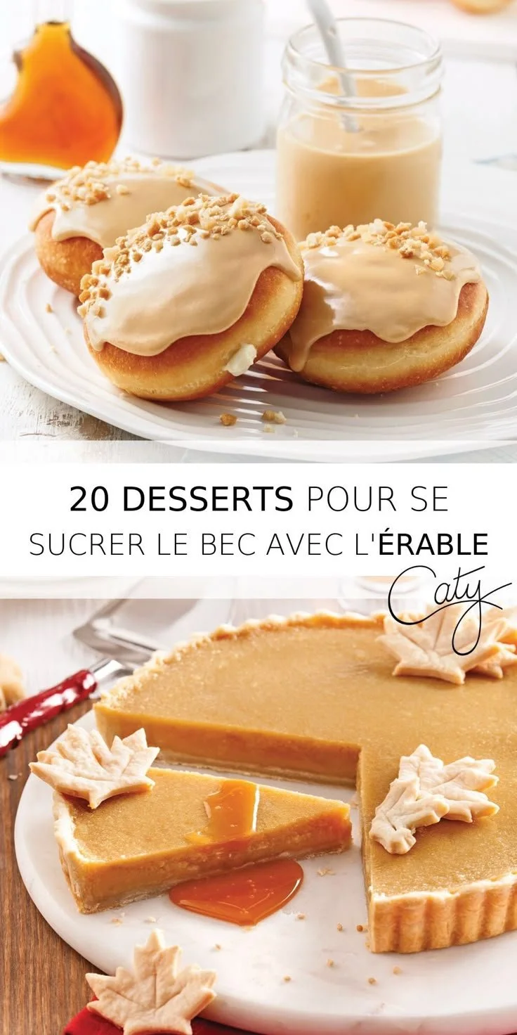 Recettes érables pour des desserts savoureux et gourmands avec l'érable.